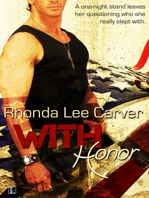 Title details for With Honor by Rhonda Lee Carver - Available
